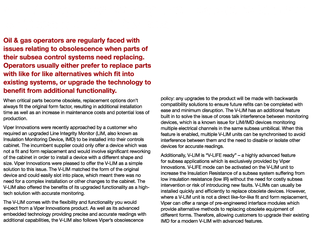 V-LIM Upgrade: Solving the Headache Caused by Obsolete IMD Devices Oil & gas operators are regularly faced with issue   