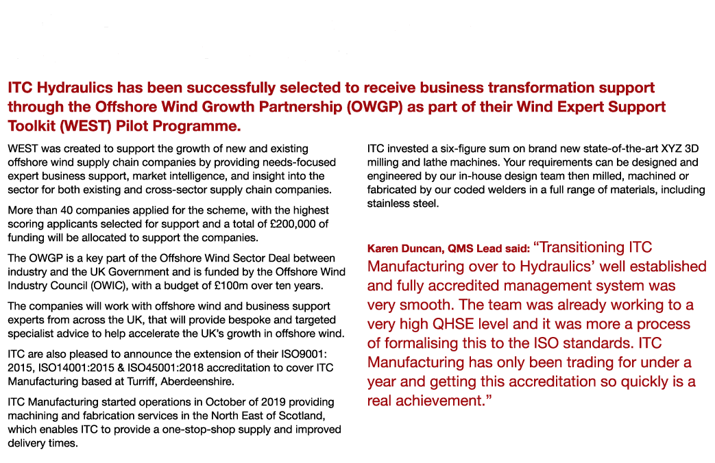 WEST Award for ITC Hydraulics as Company Achieves ISO Accreditation ITC Hydraulics has been successfully selected to    