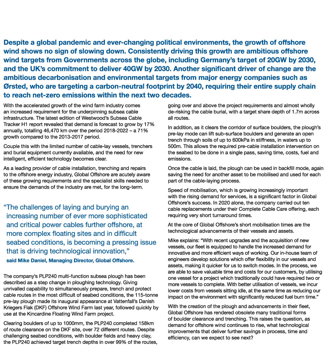Global Offshore Well Positioned as Offshore Wind Picks up Speed Despite a global pandemic and ever-changing political   