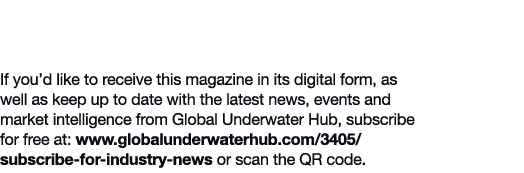 Subscribe to the electronic version of the Global Underwater Hub News magazine If you d like to receive this magazine   