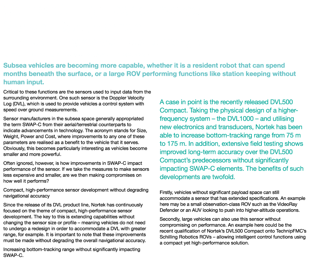 Compact, High-performance Sensor Development - The balancing act you need to get right By Rory Findlay, Navigation Bu   