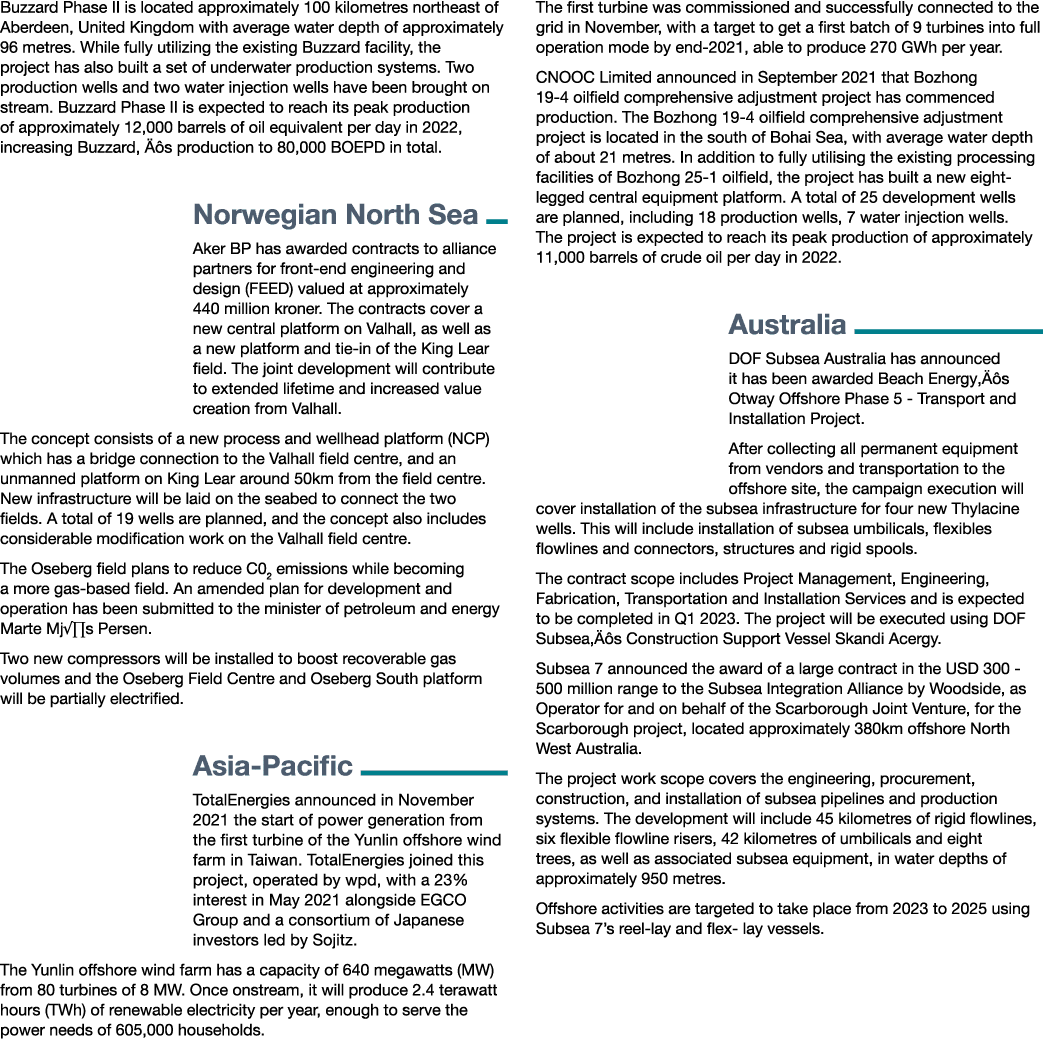 Buzzard Phase II is located approximately 100 kilometres northeast of Aberdeen, United Kingdom with average water dep   