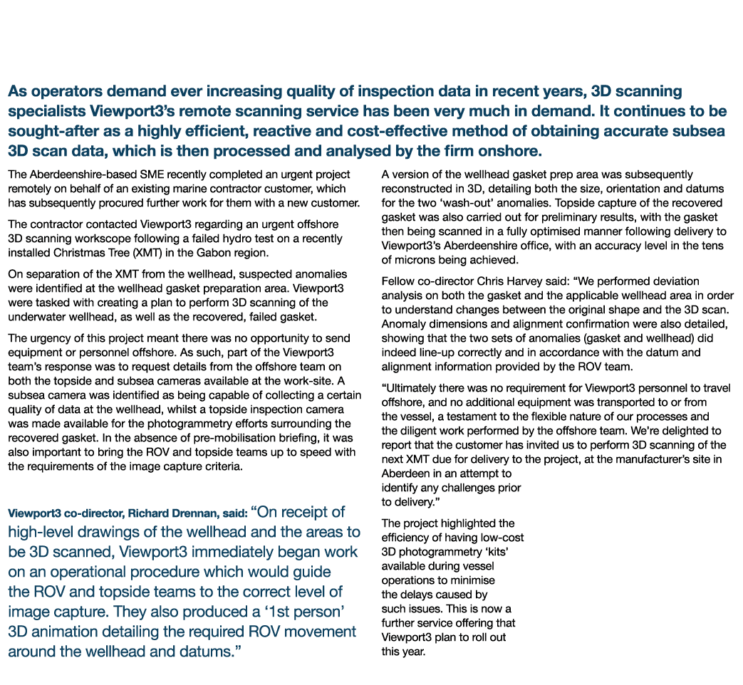 Subsea and Topside Scanning Project Secures New Customer for Viewport3 As operators demand ever increasing quality of   