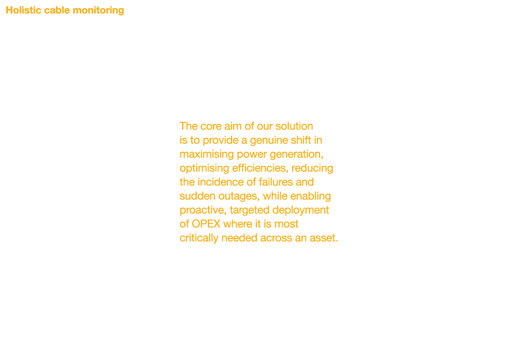 Holistic cable monitoring A new methodology, integrating increased data collection and real-time monitoring, is undou   