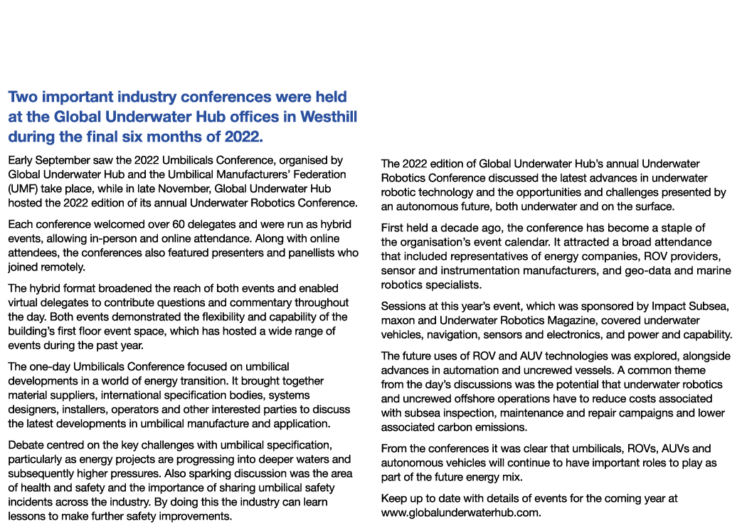 Conferences Highlight Underwater Sector’s Role in Future Energy Mix Two important industry conferences were held at t...