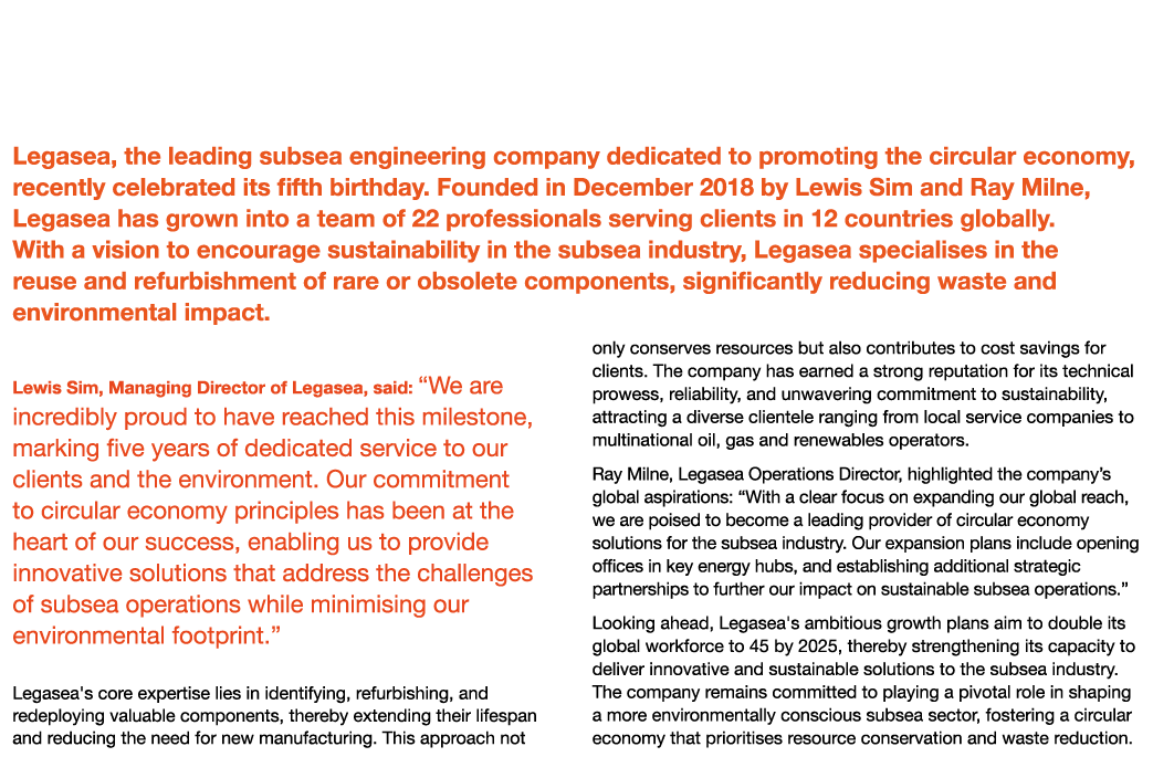 Legasea Marks Five Years of Sustainable Innovation Legasea, the leading subsea engineering company dedicated to promo...