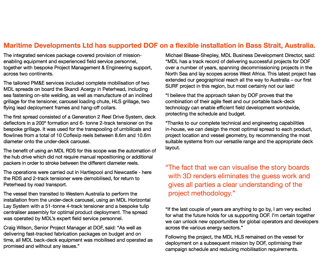 MDL Integrated Services Support DOF in Australia Maritime Developments Ltd has supported DOF on a flexible installati...