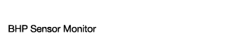 BHP Sensor Monitor