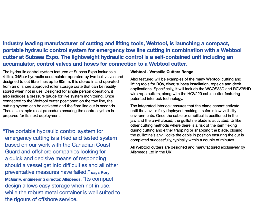 Webtool Launch Portable Hydraulic Control System for Emergency Tow Line Cutting at Subsea Expo 2024 Industry leading ...