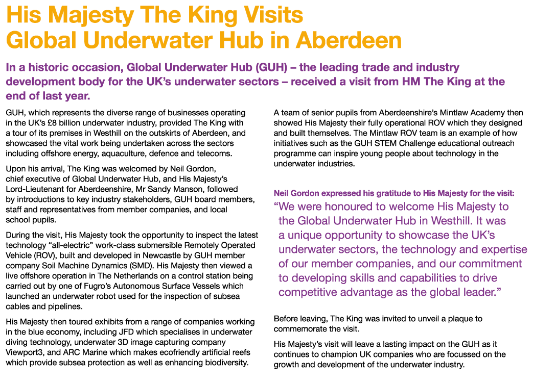 His Majesty The King Visits Global Underwater Hub in Aberdeen In a historic occasion, Global Underwater Hub (GUH) – t...