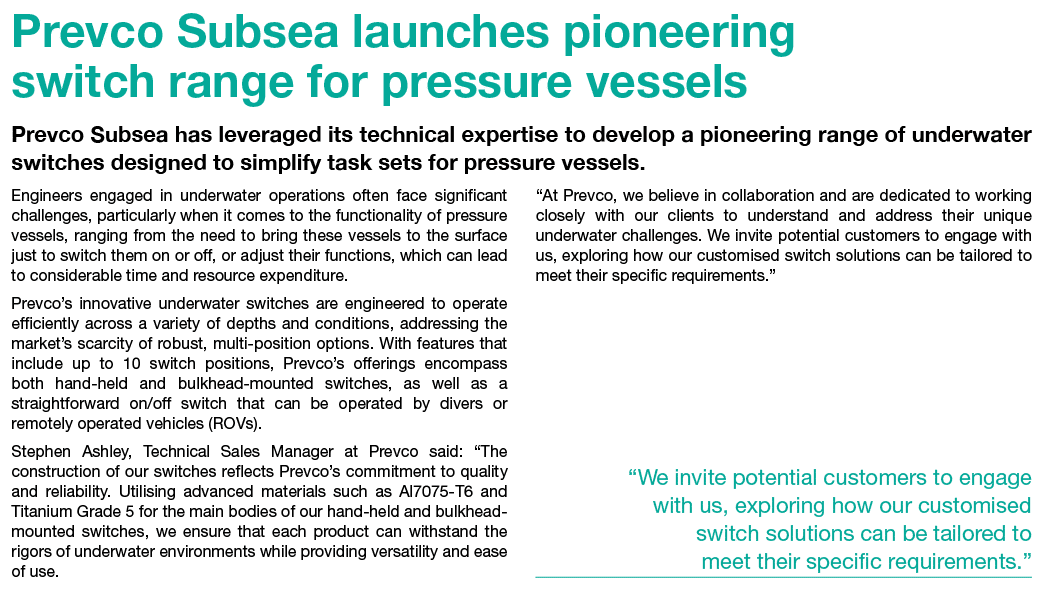 Prevco Subsea launches pioneering switch range for pressure vessels Prevco Subsea has leveraged its technical experti...