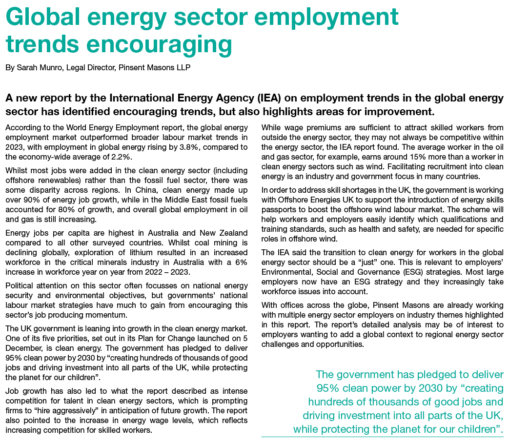 Global energy sector employment trends encouraging By Sarah Munro, Legal Director, Pinsent Masons LLP A new report by...