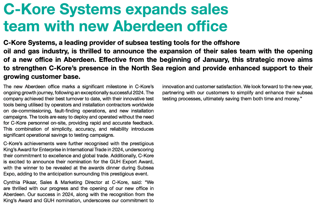 C Kore Systems expands sales team with new Aberdeen office C Kore Systems, a leading provider of subsea testing tools...