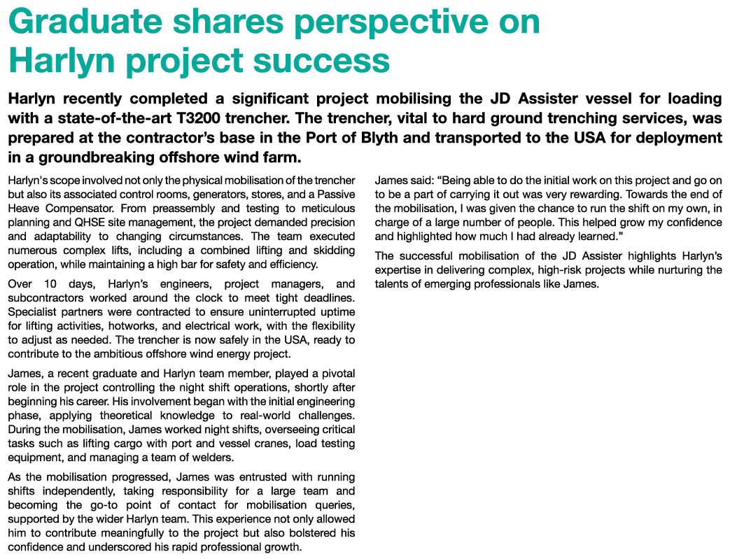 Graduate shares perspective on Harlyn project success Harlyn recently completed a significant project mobilising the ...