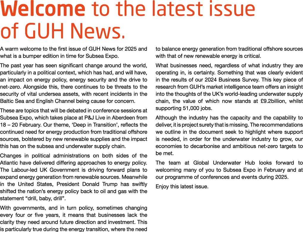 Welcome to the latest issue of GUH News. A warm welcome to the first issue of GUH News for 2025 and what is a bumper ...