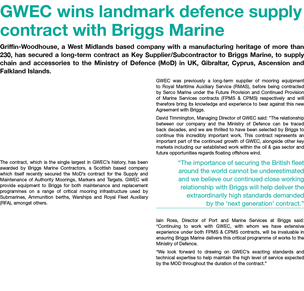 GWEC wins landmark defence supply contract with Briggs Marine Griffin Woodhouse, a West Midlands based company with a...