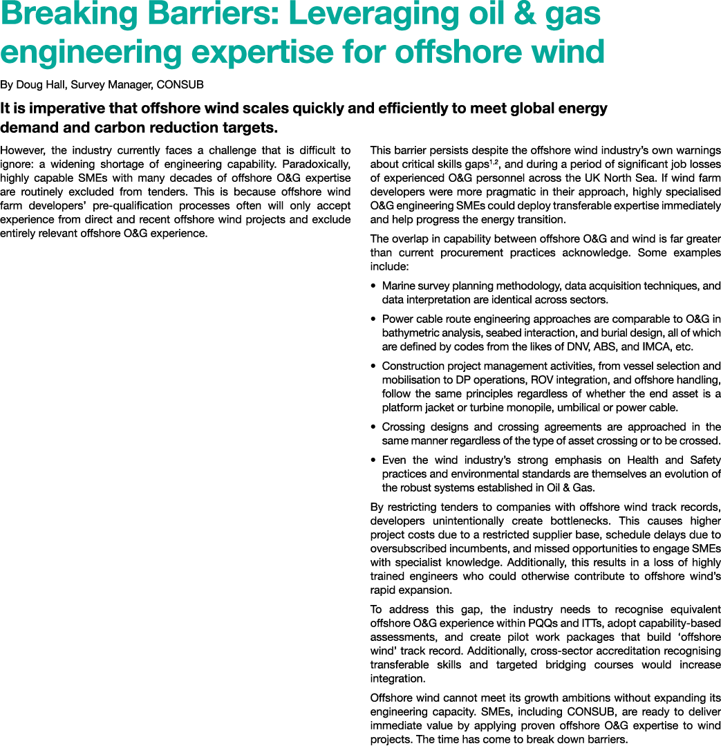 Breaking Barriers: Leveraging oil & gas engineering expertise for offshore wind By Doug Hall, Survey Manager, CONSUB ...