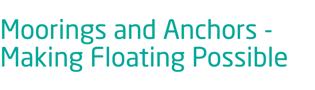 GUH Market Intelligence: Moorings and Anchors Making Floating Possible