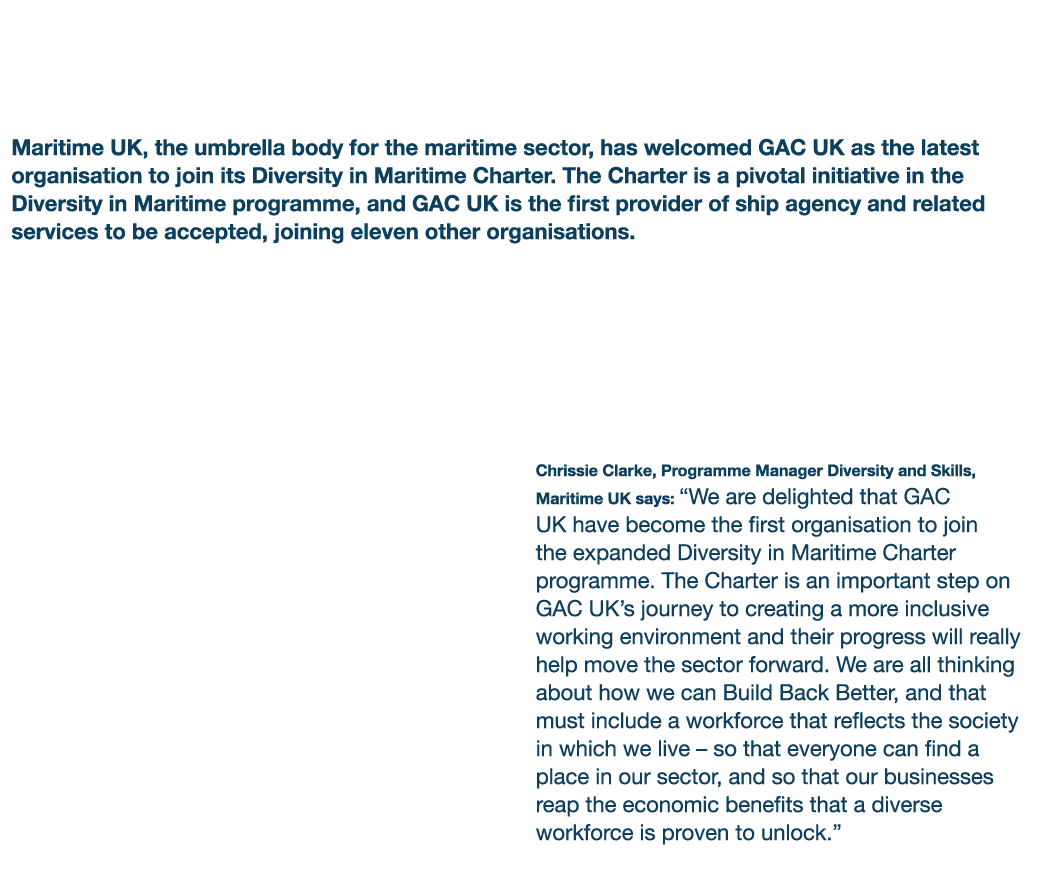GAC UK Celebrates Diversity in Maritime Charter Status Maritime UK, the umbrella body for the maritime sector, has we   