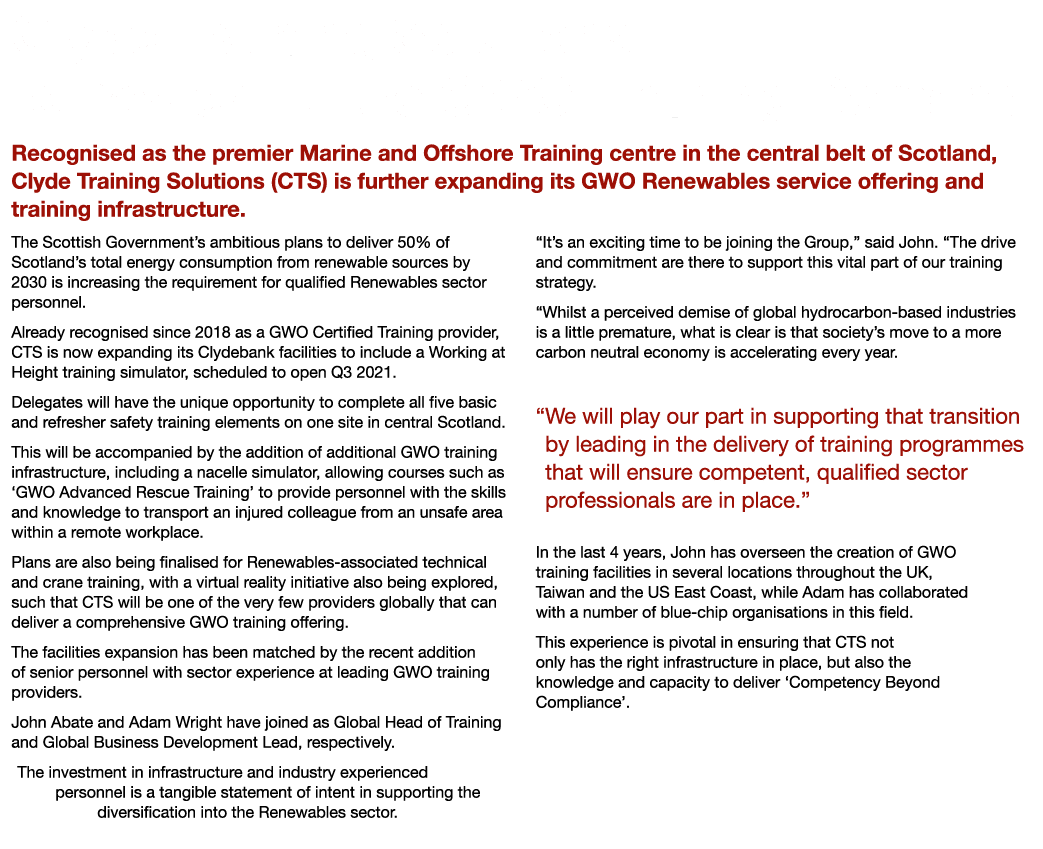 Clyde Training Solutions to Power Future GWO Training Demand Recognised as the premier Marine and Offshore Training c   