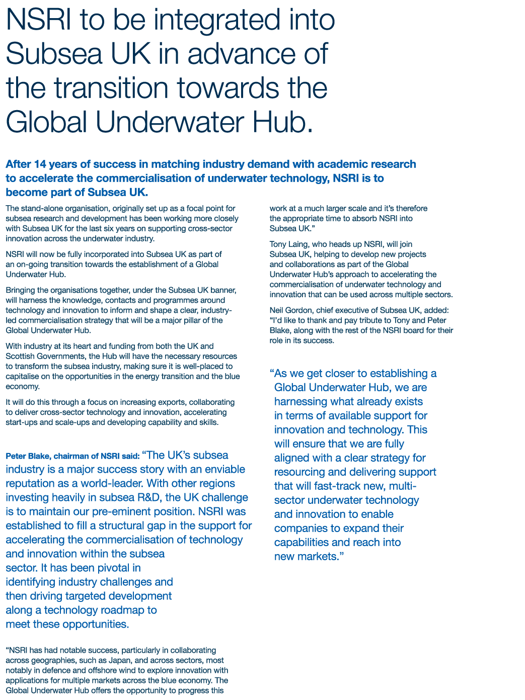 NSRI to be integrated into Subsea UK in advance of the transition towards the Global Underwater Hub  After 14 years o   