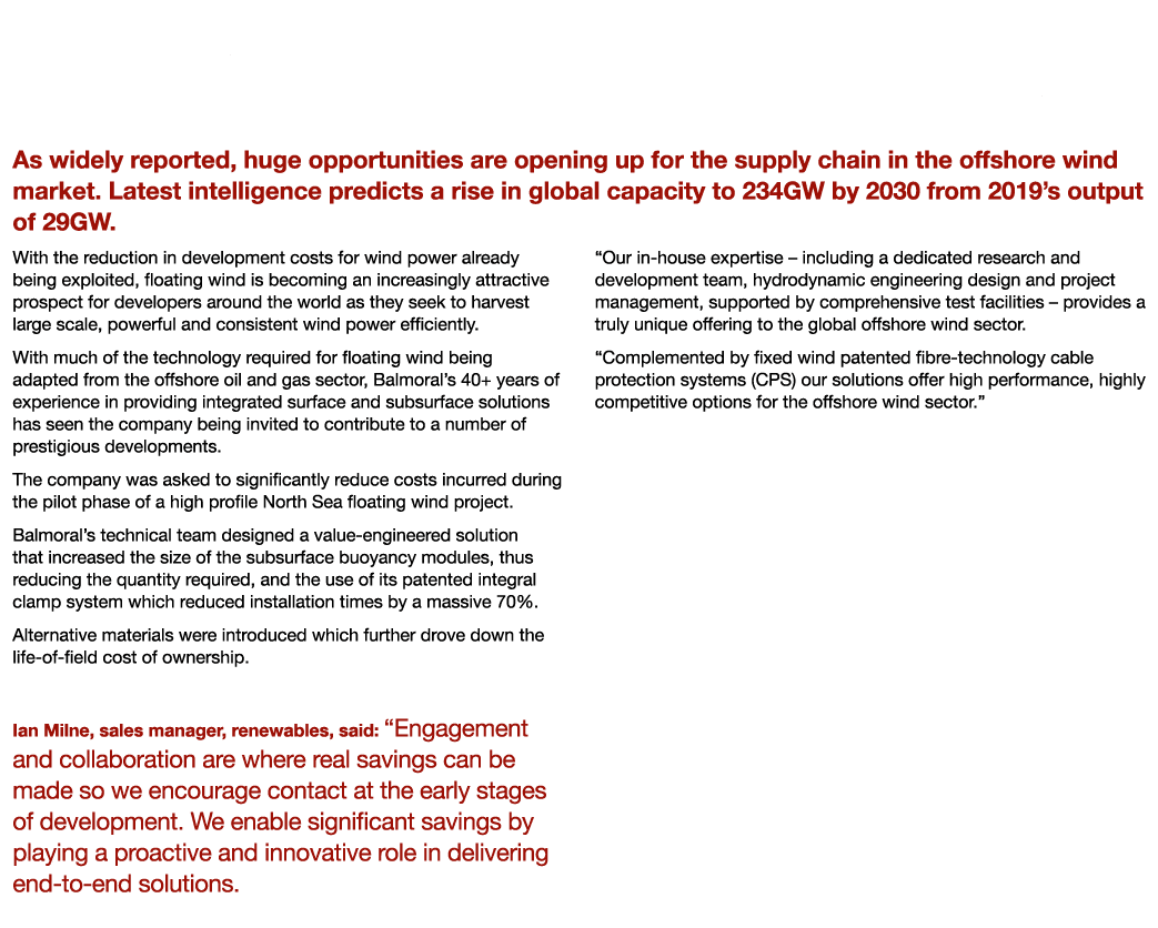 Balmoral Value-engineering Slashes Floating Wind Life-of-field Costs As widely reported, huge opportunities are openi   