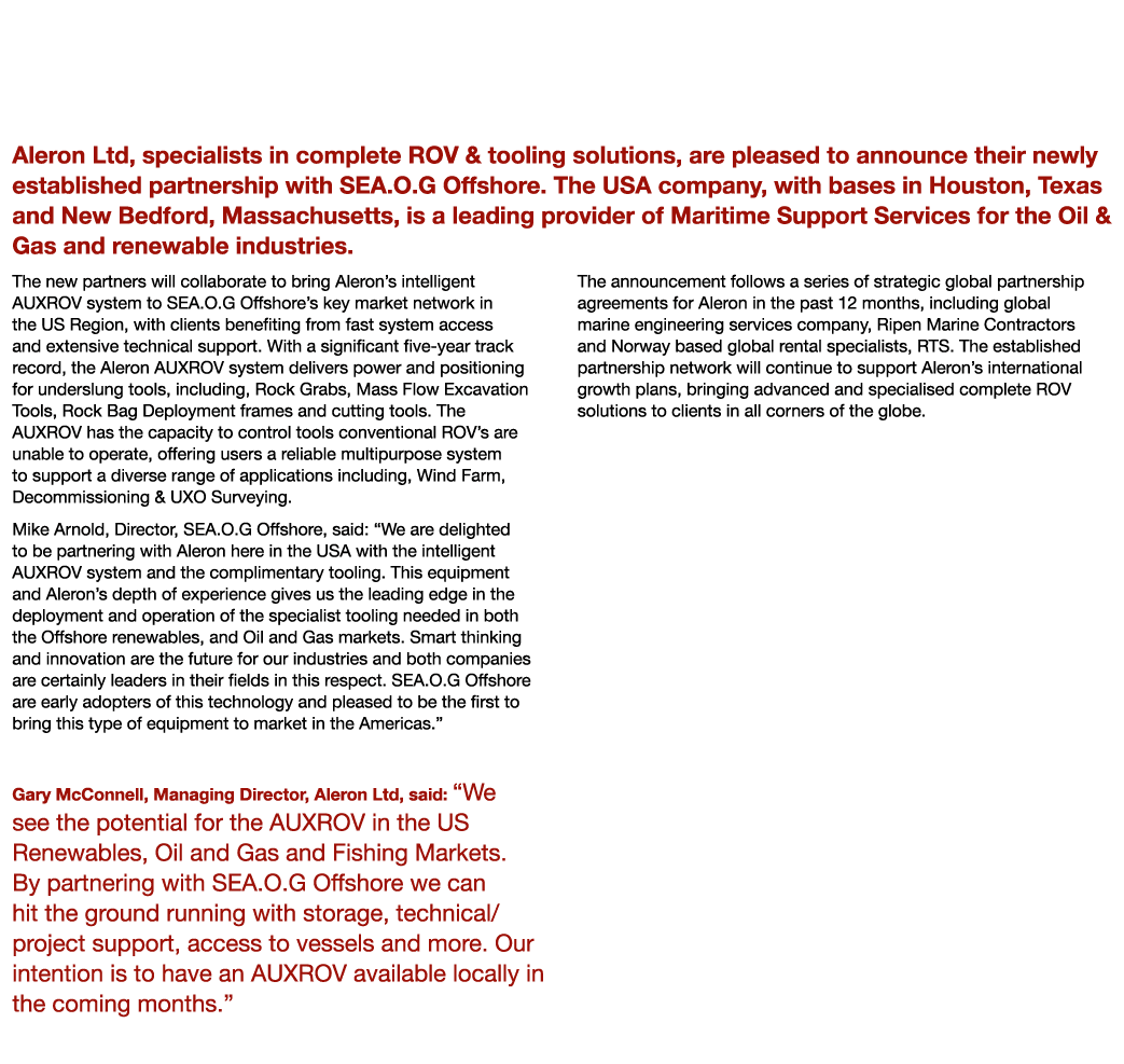 Aleron Ltd Establish New Partnership Agreement with SEA O G Offshore Aleron Ltd, specialists in complete ROV & toolin   