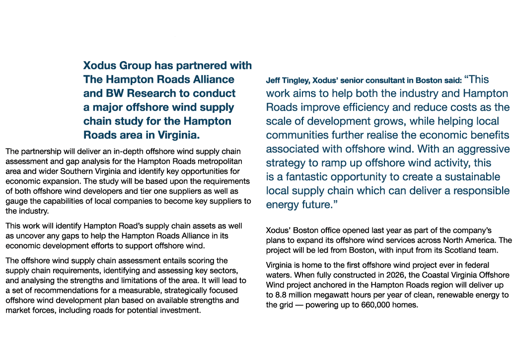 Xodus Group Conducts Major Offshore Wind Supply Chain Research Project in US Xodus Group has partnered with The Hampt   