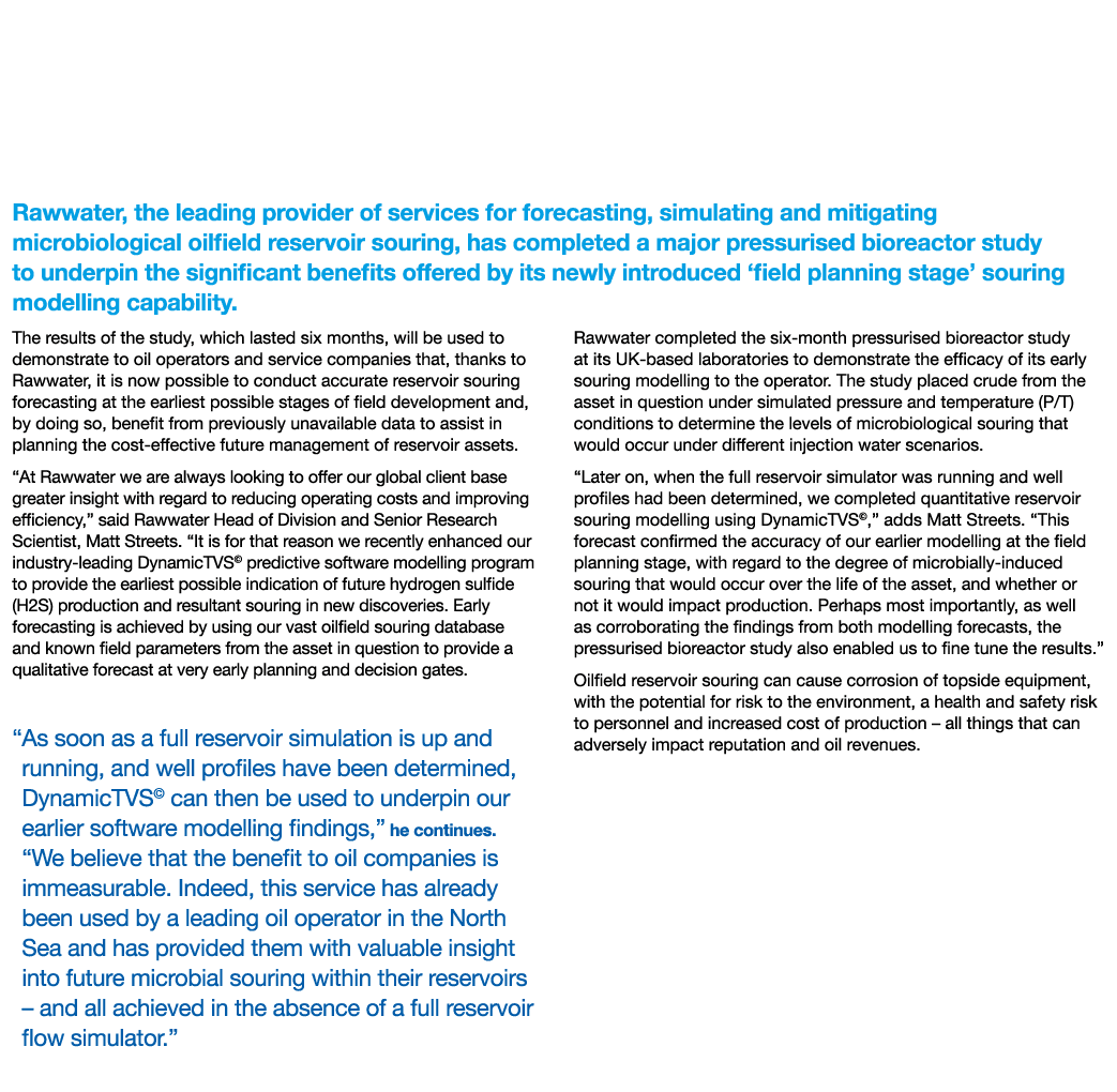 Pressurised Bioreactor Study Confirms Advantage of Rawwater s  Earliest Possible  Oilfield Reservoir Souring Forecast   