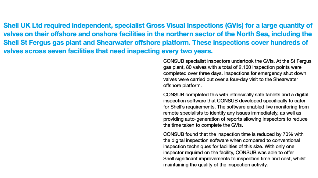 CONSUB s Valve Inspections Save Time for Shell Shell UK Ltd required independent, specialist Gross Visual Inspections   