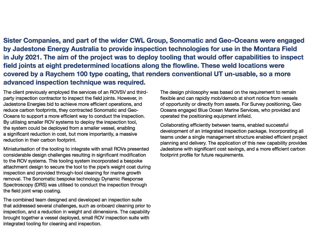 Challenging Existing Subsea Inspection Activities to Reduce Carbon Footprints Sister Companies, and part of the wider   