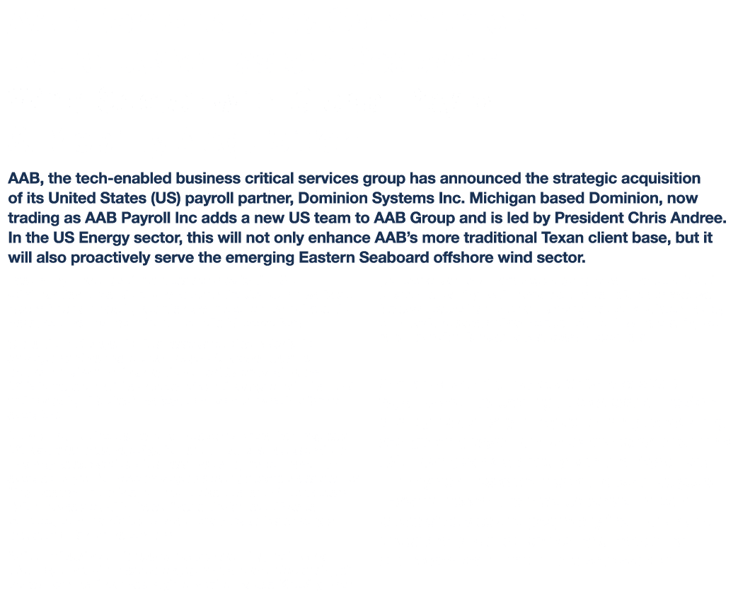 AAB Demonstrates Commitment to the USA’s Eastern Seaboard Wind Sector with Global Payrol & Mobility Acquisition AAB, ...