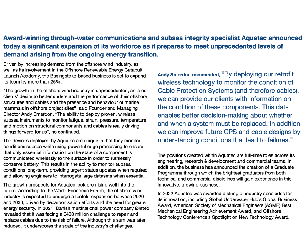 Subsea Instrumentation Innovator Gears Up for Growth, Launches Graduate Programme Award winning through water communi...