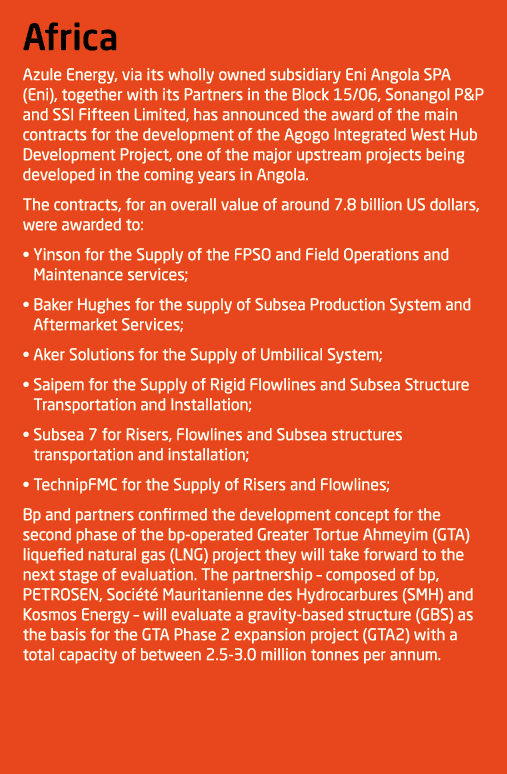 Africa Azule Energy, via its wholly owned subsidiary Eni Angola SPA (Eni), together with its Partners in the Block 15...