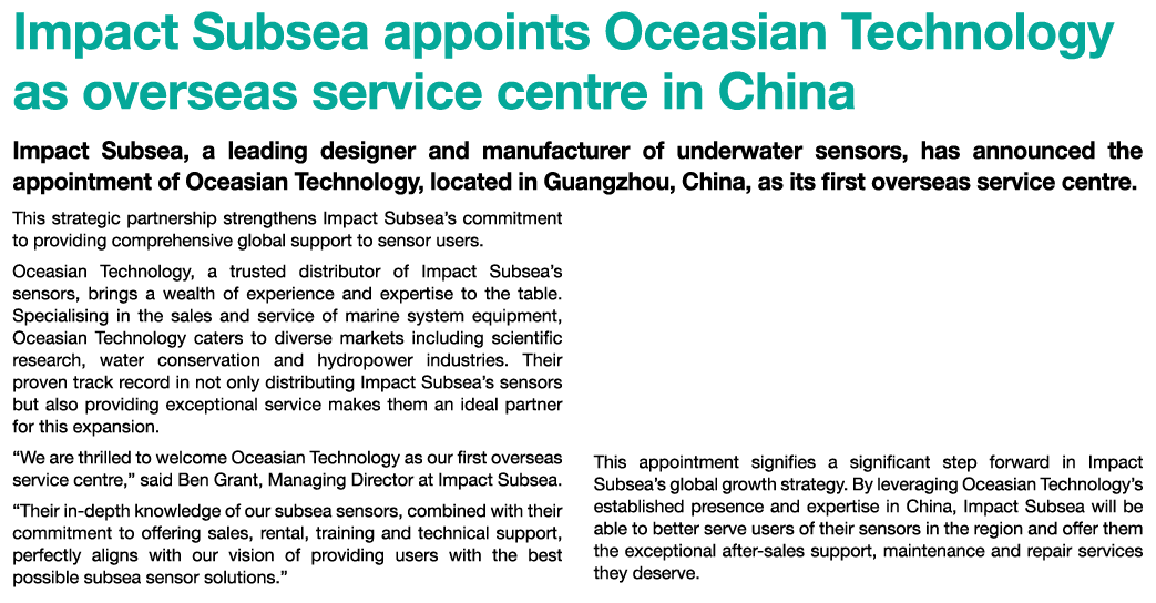 Impact Subsea appoints Oceasian Technology as overseas service centre in China Impact Subsea, a leading designer and ...