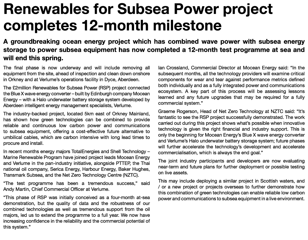 Renewables for Subsea Power project completes 12-month milestone A groundbreaking ocean energy project which has comb...