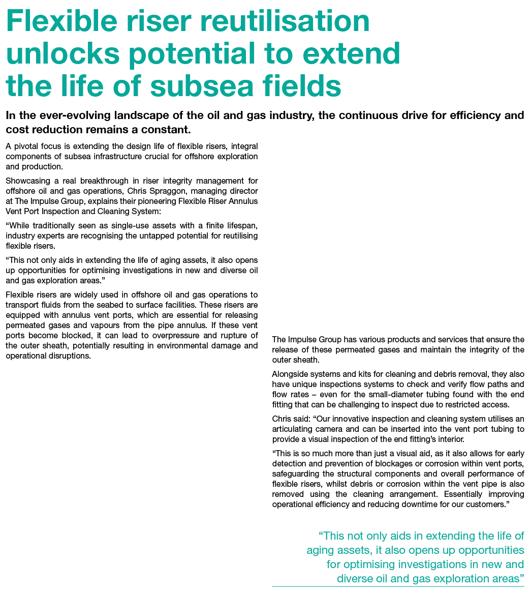 Flexible riser reutilisation unlocks potential to extend the life of subsea fields In the ever-evolving landscape of ...