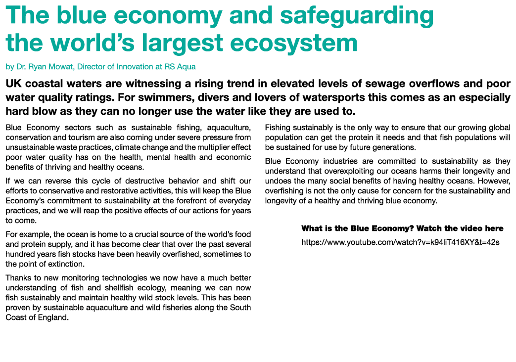 The blue economy and safeguarding the world’s largest ecosystem by Dr. Ryan Mowat, Director of Innovation at RS Aqua ...
