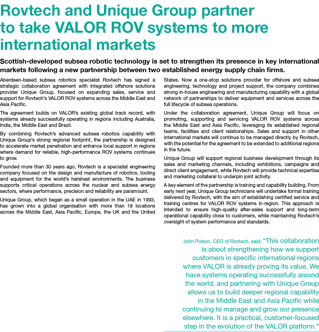 Rovtech and Unique Group partner to take VALOR ROV systems to more international markets Scottish developed subsea ro...