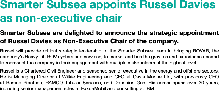 Smarter Subsea appoints Russel Davies as non executive chair Smarter Subsea are delighted to announce the strategic a...
