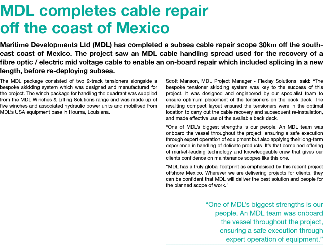 MDL completes cable repair off the coast of Mexico Maritime Developments Ltd (MDL) has completed a subsea cable repai...