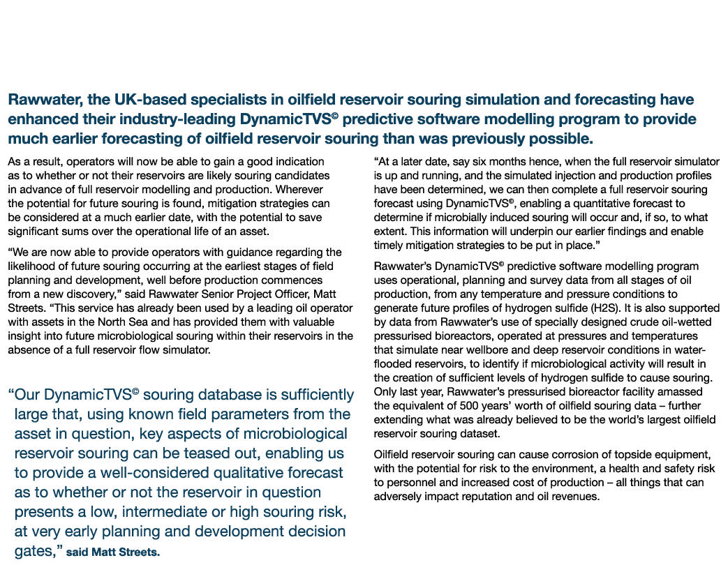 Earlier Oilfield Reservoir Souring Forecasting Provides Operators with Greater Insight Rawwater, the UK-based special   