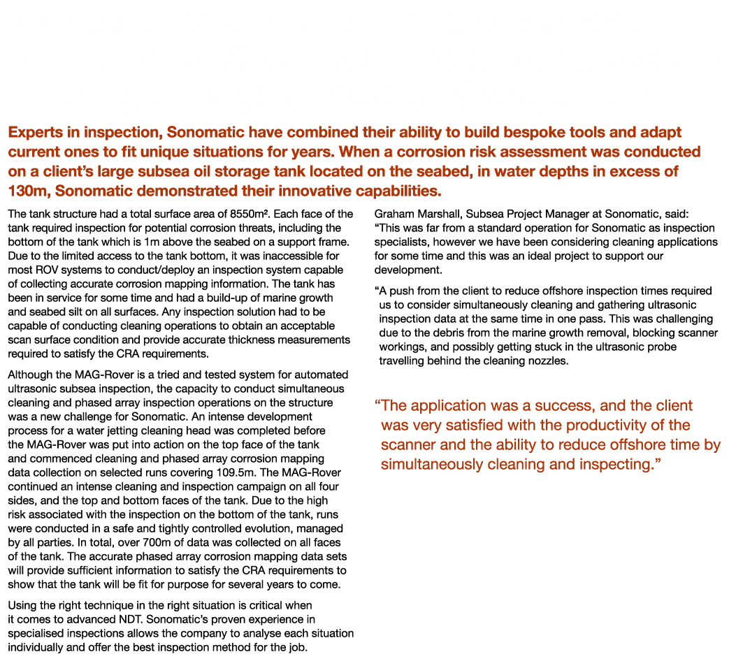 New Sonomatic Innovation Helps Achieve Simultaneous Cleaning and Accurate Corrosion Mapping of Large Subsea Oil Stora   