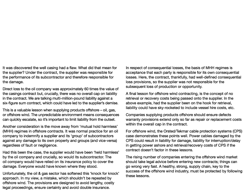 Offshore Wind should Learn from the Liability Lessons of Oil & Gas By Calum Crighton, Partner, Gilson Gray LLP I begi   