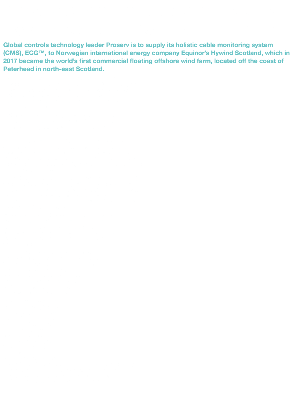 Proserv to Monitor Cables on Equinor s Hywind Scotland Floating Wind Farm Global controls technology leader Proserv i   