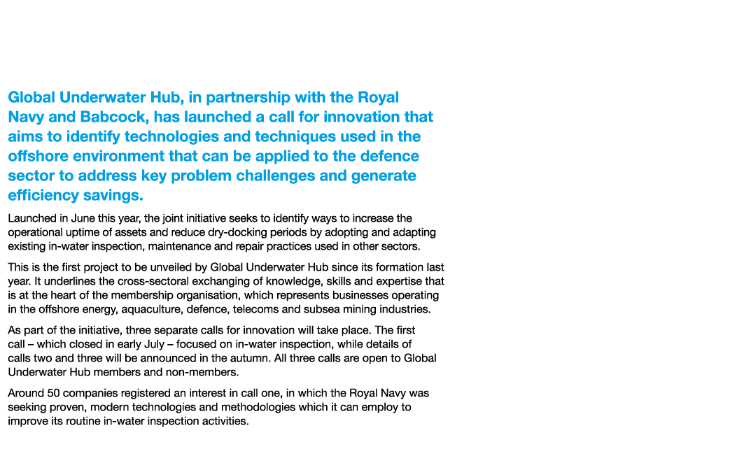 Global Underwater Hub Launches Defence Sector Innovation Call Global Underwater Hub, in partnership with the Royal Na   