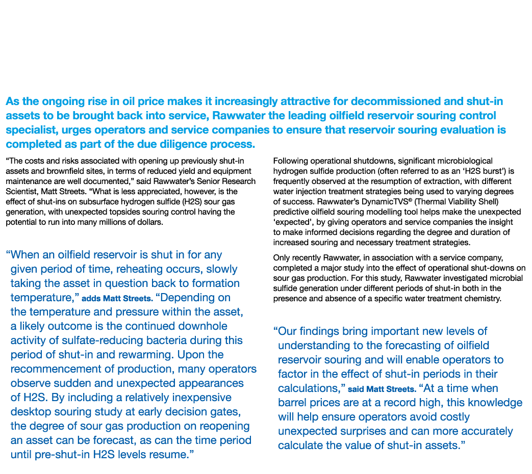 Rawwater Urges Operators to make Unexpected Souring  Expected  as Shut-in Oil Reservoirs are Brought Back Online As t   