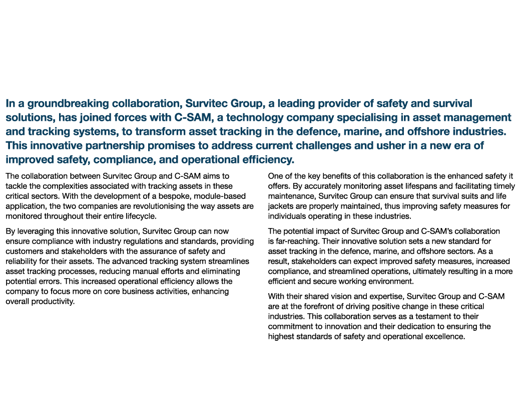 Survitec Group and C-SAM Revolutionise Asset Tracking in Defence, Marine, and Offshore Industries In a groundbreaking...