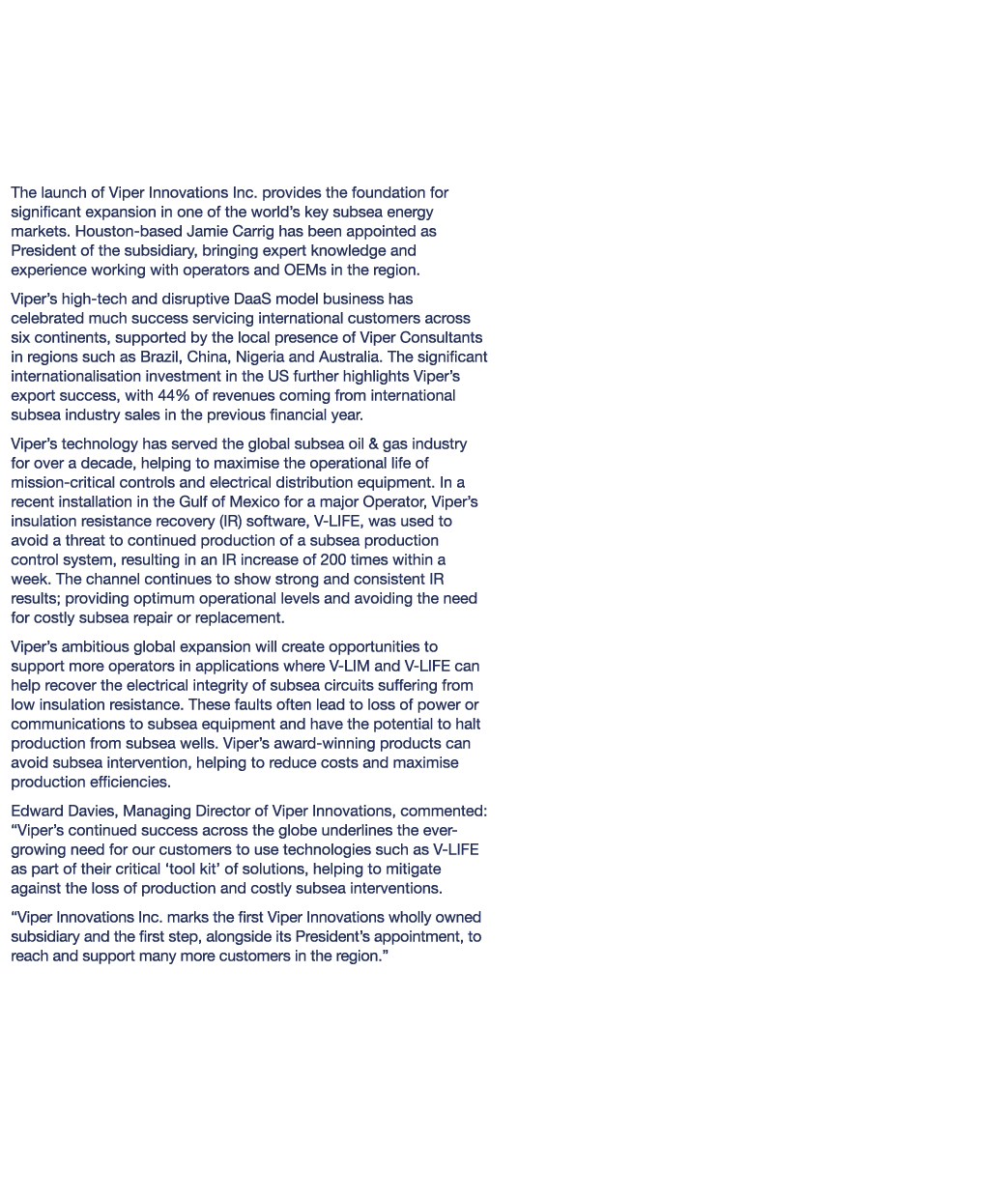 Viper Innovations Strengthens Global Presence with Launch of US-based Corporation UK-based technology company Viper I...