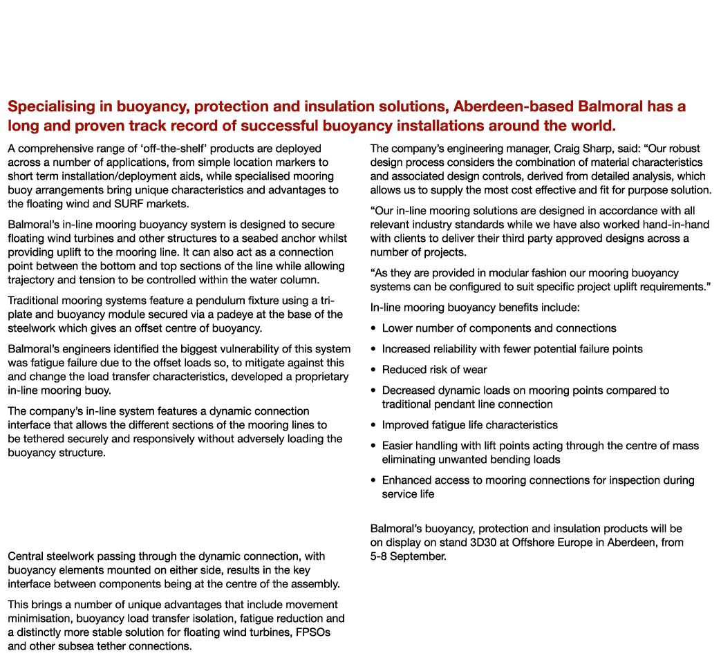 In-line Mooring Buoyancy Developed for Floating Wind and SURF Sectors Specialising in buoyancy, protection and insula...